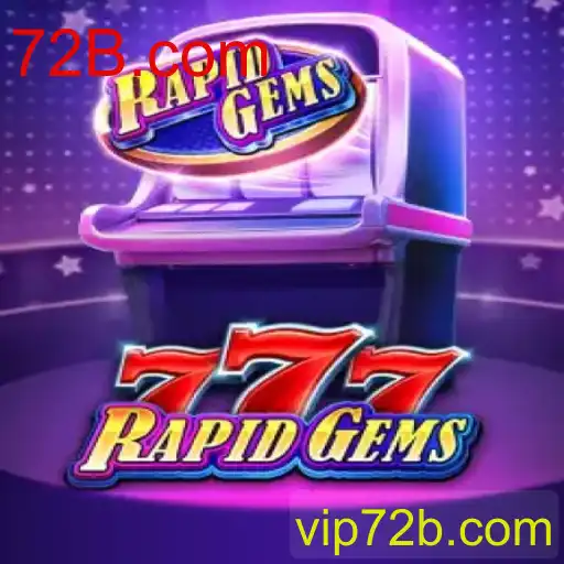 Explorando o Universo de RapidGems777: A Nova Sensação dos Jogos Online com 72B.com