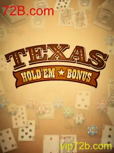 Explorando o Fascinante Mundo do Texas Hold'em Bonus no 72B.com